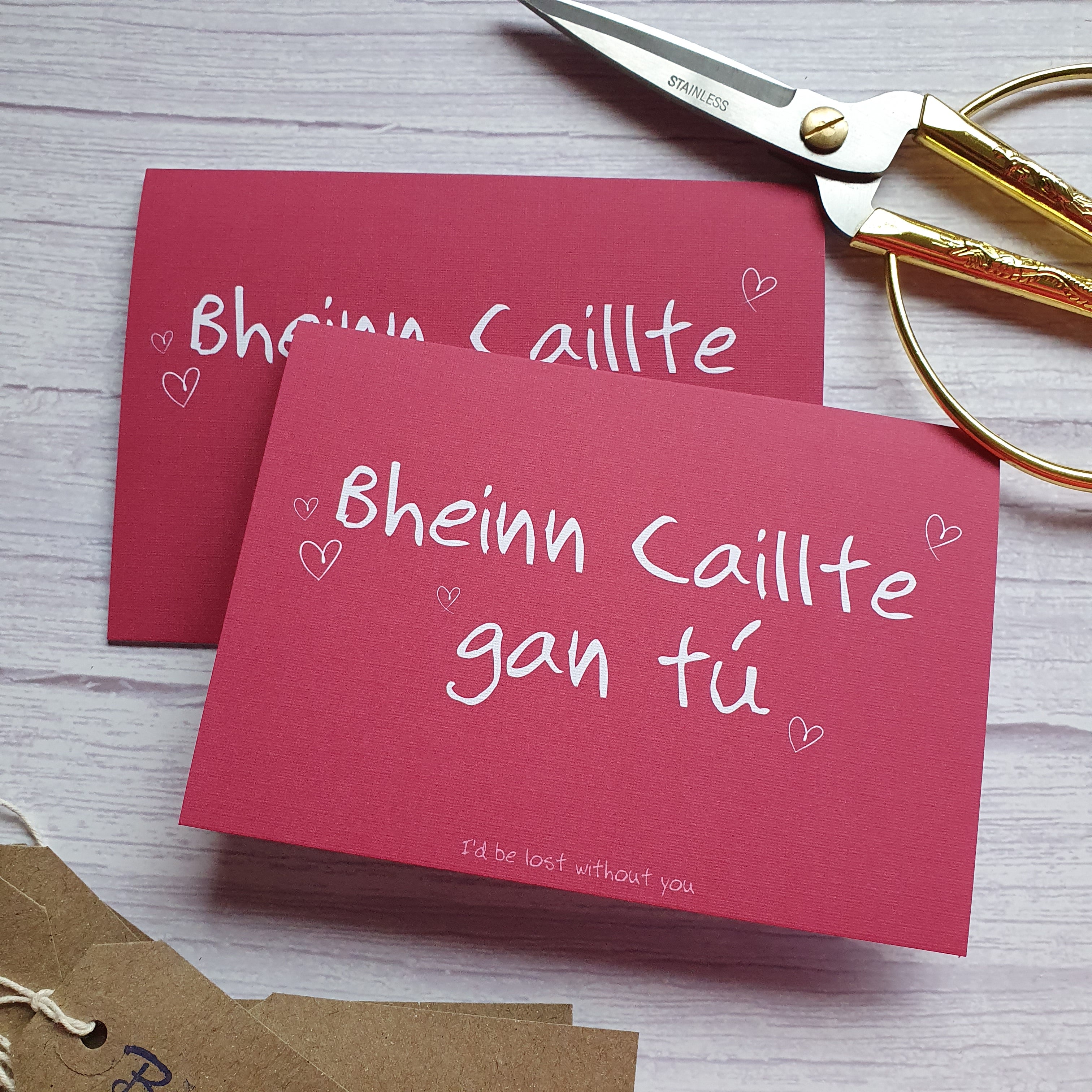 Bheinn Caillte Gan Tú (I'd be lost without you) - Greeting Card