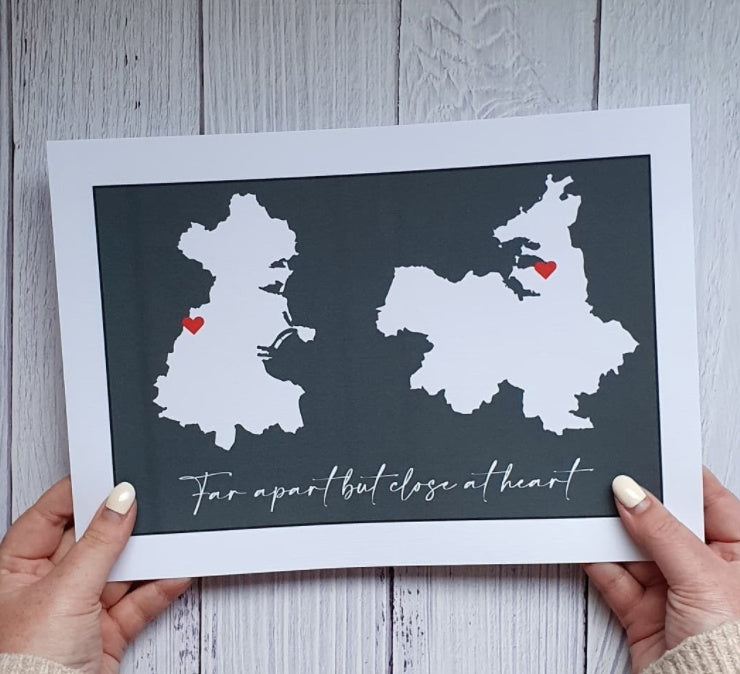 Far Apart But Close At Heart - Personalised Location Print