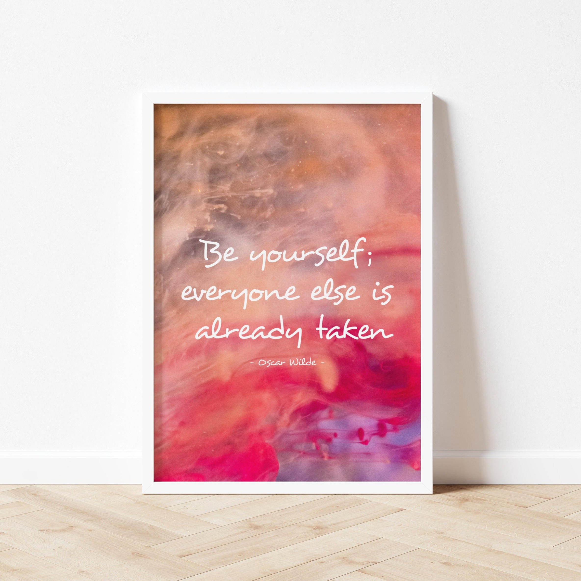 A4 / A3 -Be Yourself Quote | Oscar Wilde Print