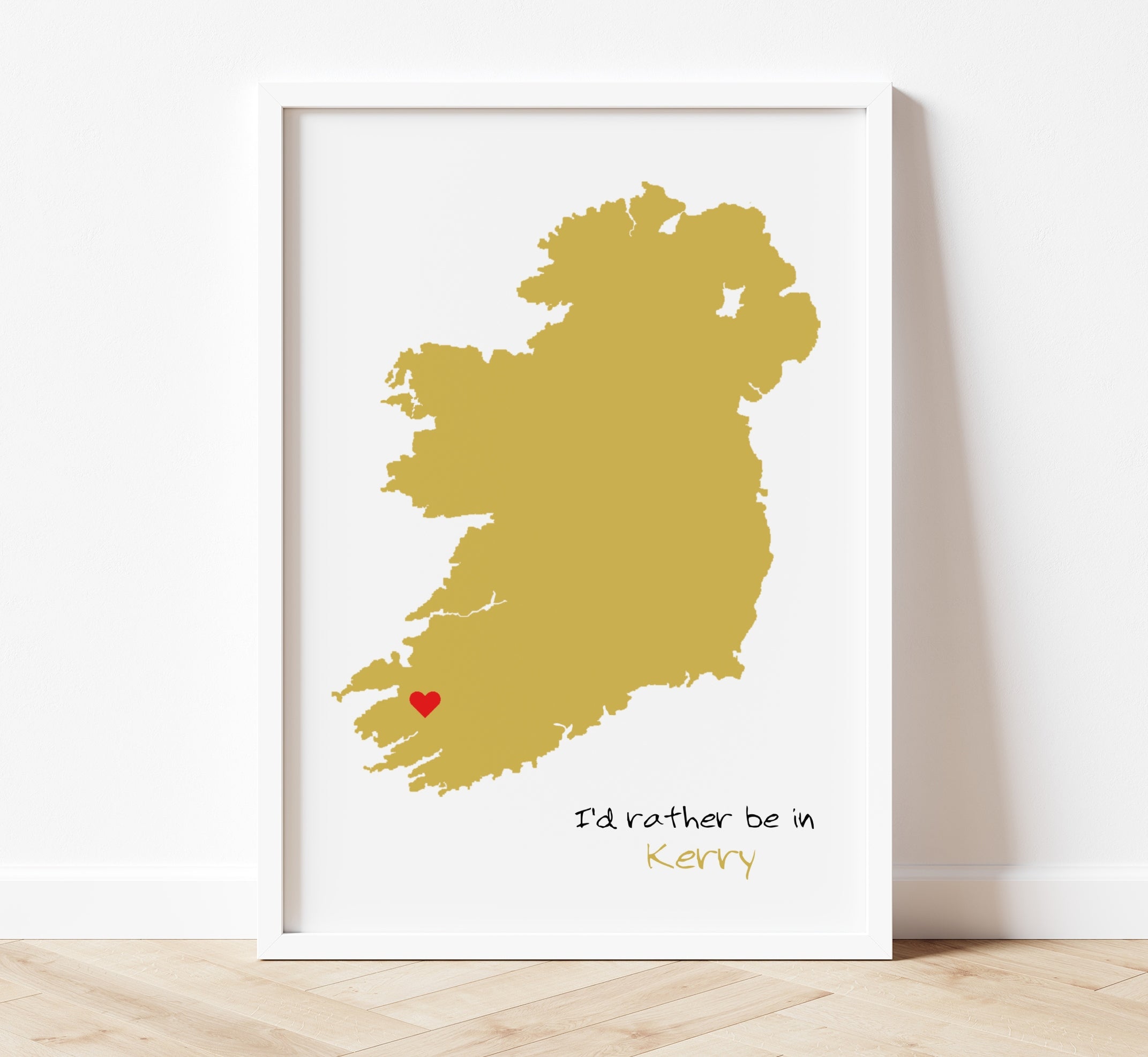 A4 / A3 - I'd Rather Be | Personalised Irish Wall Print