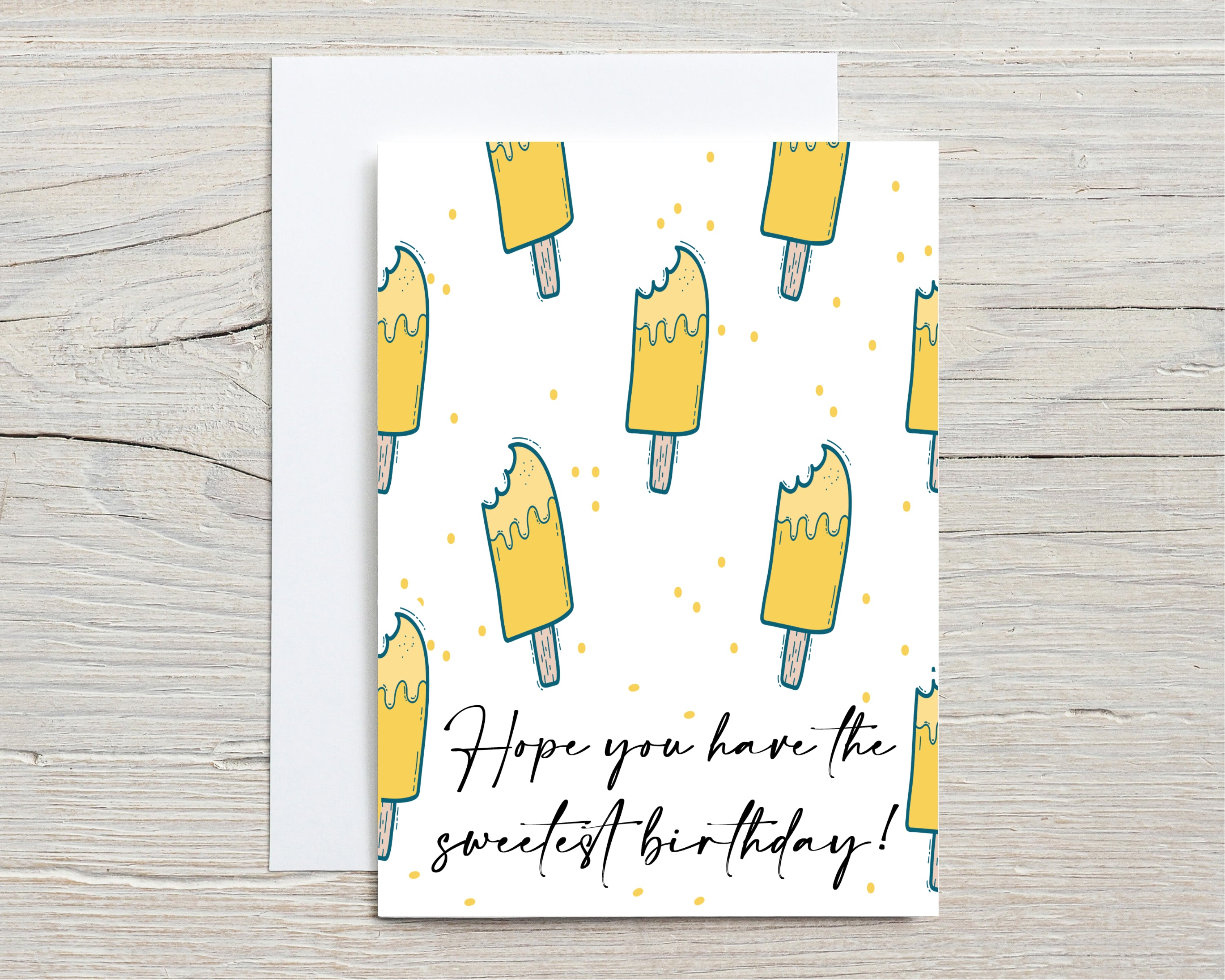 Have The Sweetest Birthday! - Greeting Card